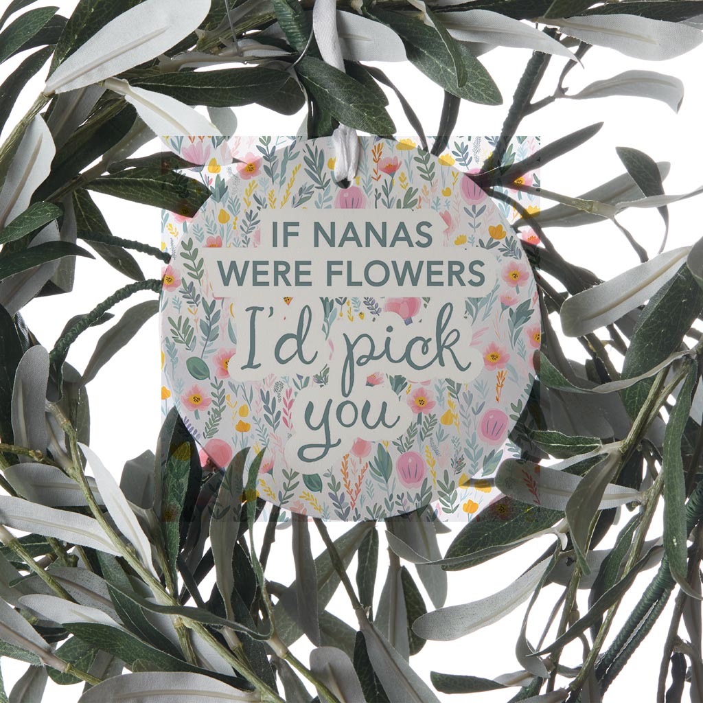 Mother's Day If Nanas Were Flowers | 4x4