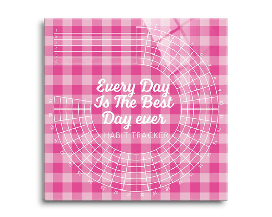Pink Dream Checkered Habit Tracker Best Day Ever | 8x8